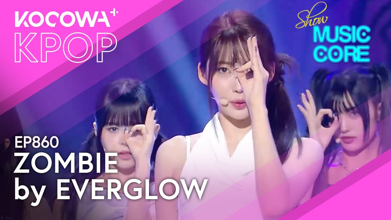 EVERGLOW - Zombie | Show! Music Core EP860 | KOCOWA+