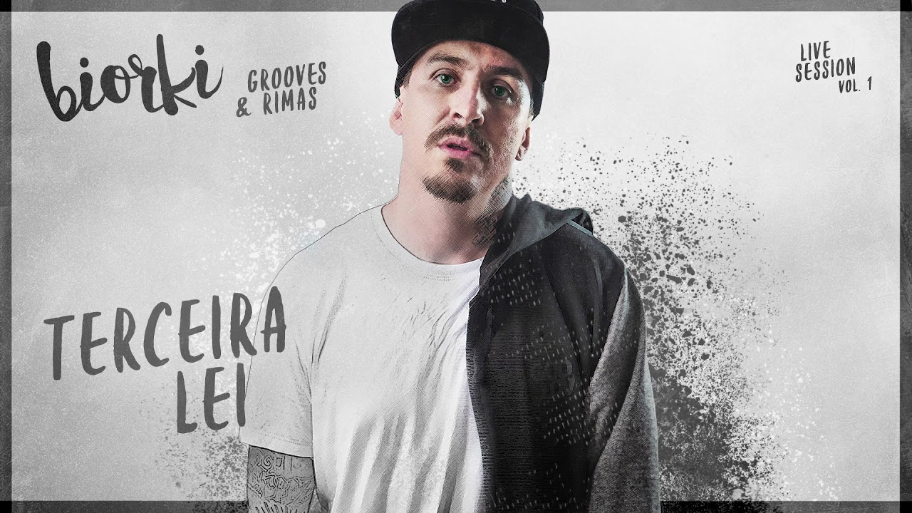Terceira Lei - Grooves & Rimas - Live Session vol. 1