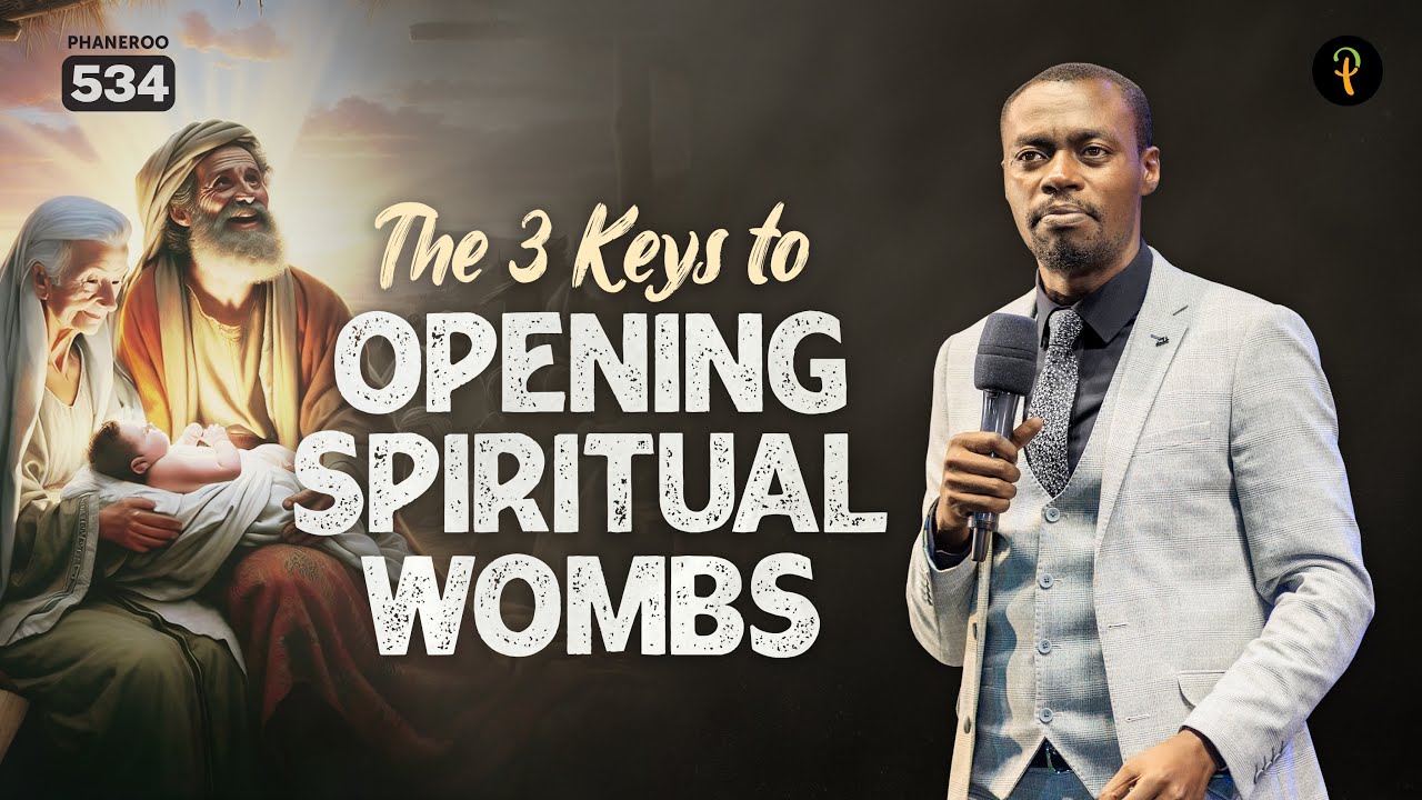 The Three Keys To Opening Spiritual Wombs | Phaneroo Service 534 | Apostle Grace Lubega