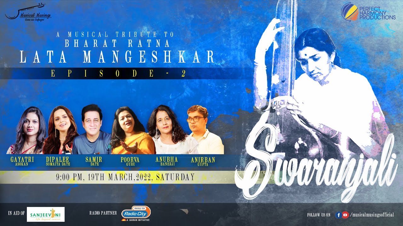 SWARANJALI | Tribute to Lata Mangeshkar | Episode 2