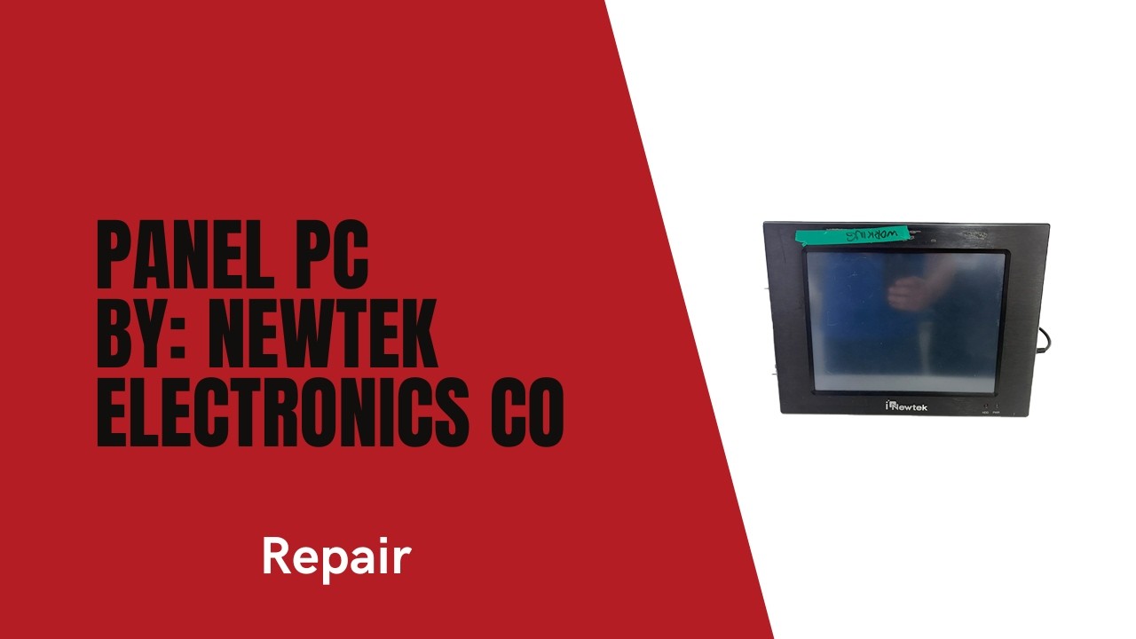 PANEL PC BY NEWTEK ELECTRONICS CO (1) REPAIR