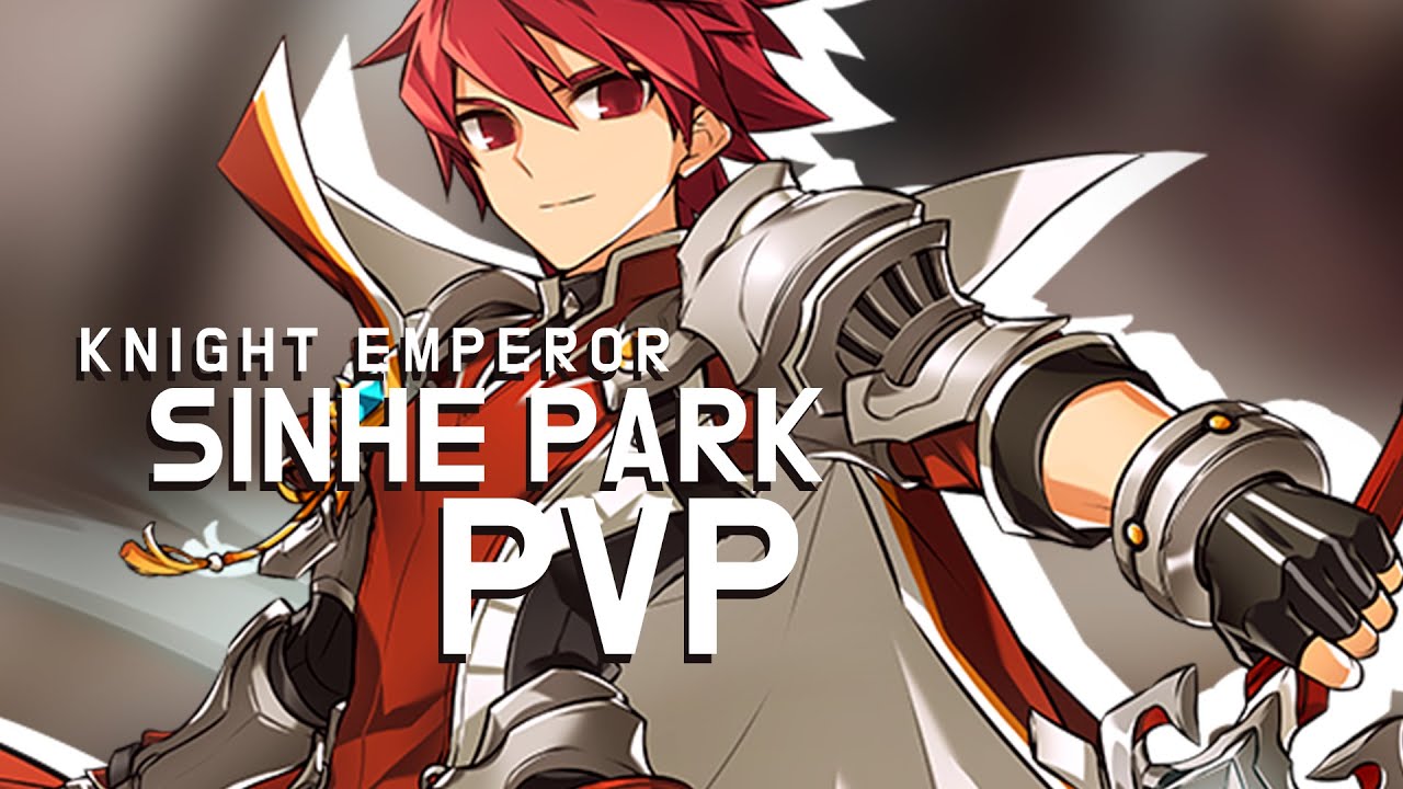 [Elsword] Knight Emperor PvP 1:1 2:2 엘소드 나이트 엠퍼러 대전 1:1 2:2
