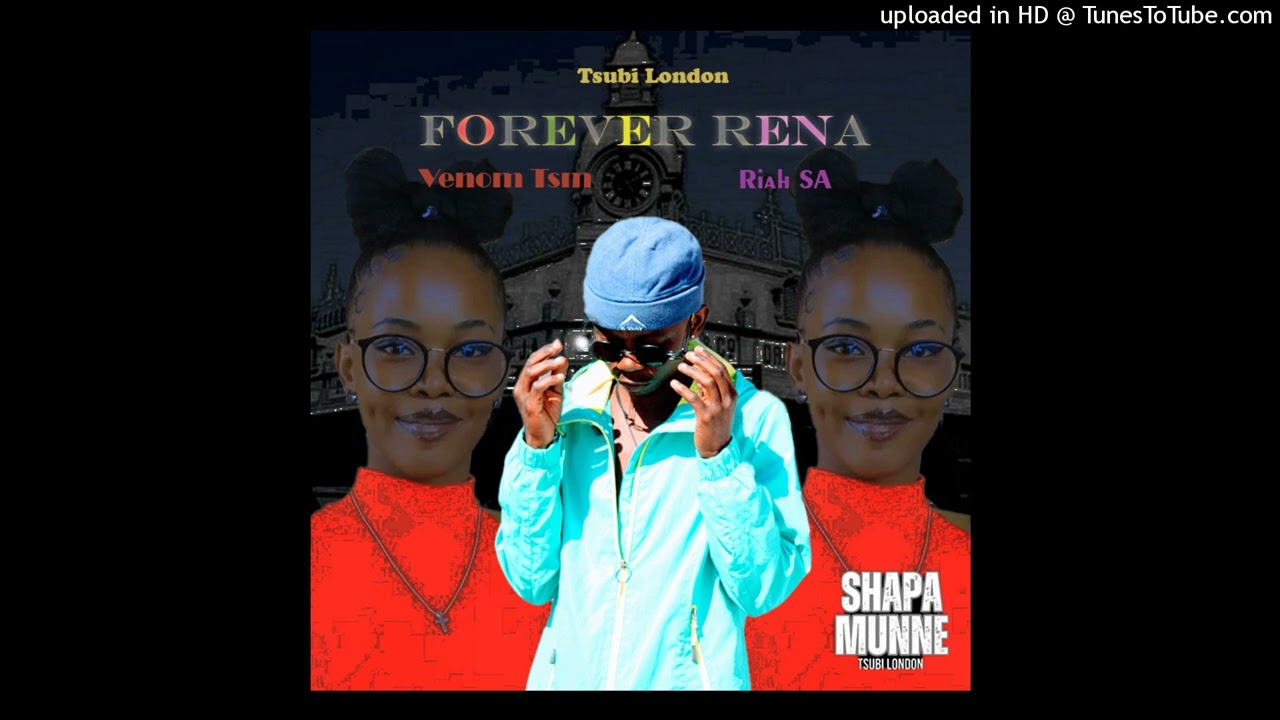 Tsubi London & Venom Tsm Feat. Riah SA_Forever Rena_New_Hitt (2024)