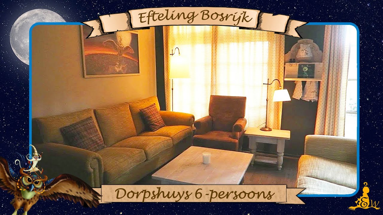 [#Efteling Bosrijk] Dorpshuys 6-persoons