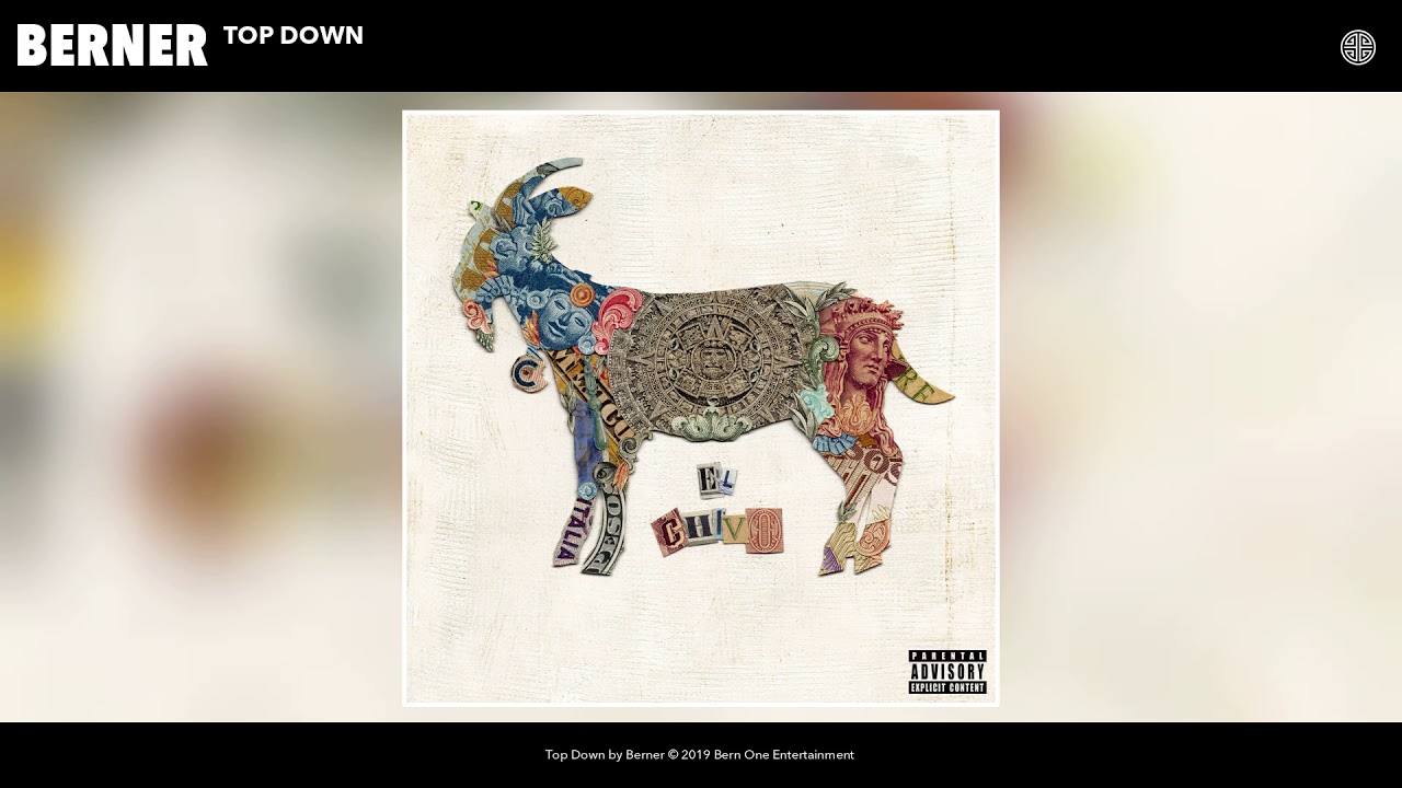 Berner - Top Down (Audio)