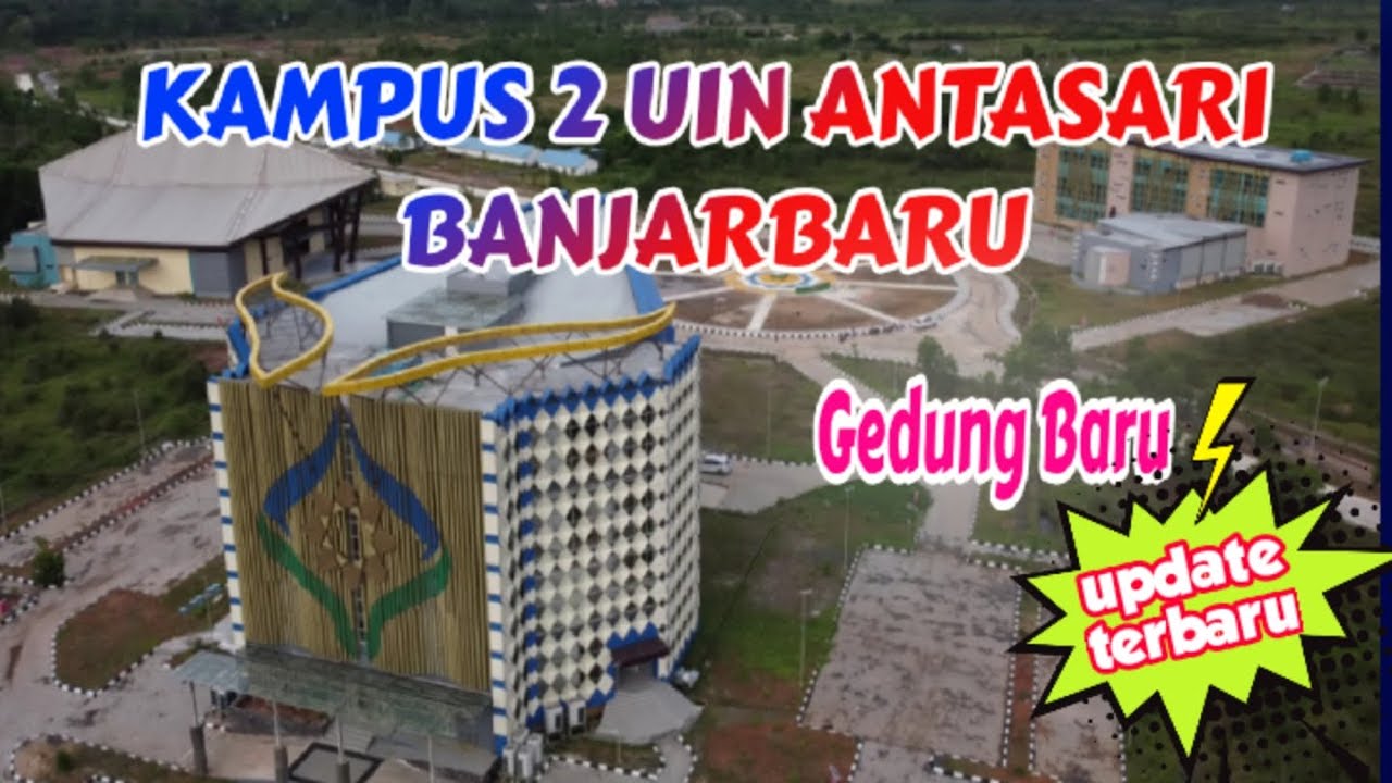 Gedung Baru Kampus 2 UIN Antasari Banjarbaru segera ditempati
