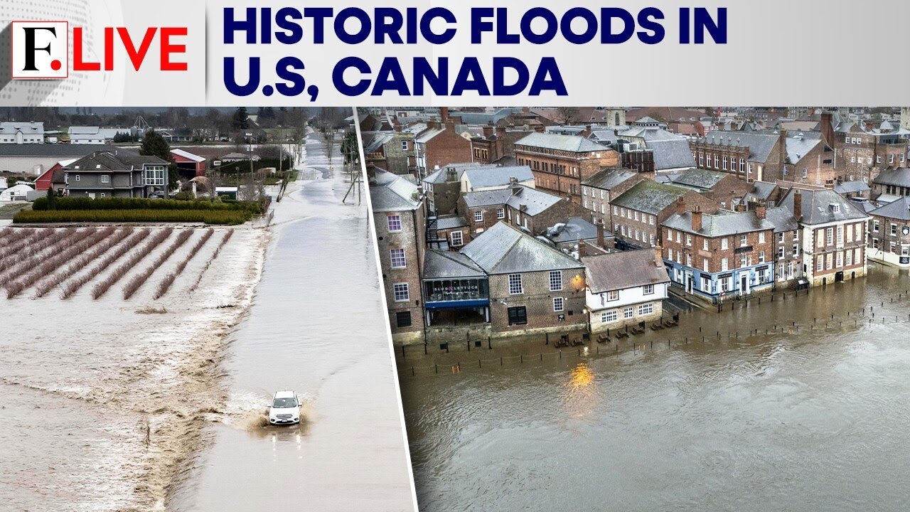 US, Canada Floods Cause Mass Evacuations, Transport Chaos As Rivers Surge | Firstpost Live | N18G