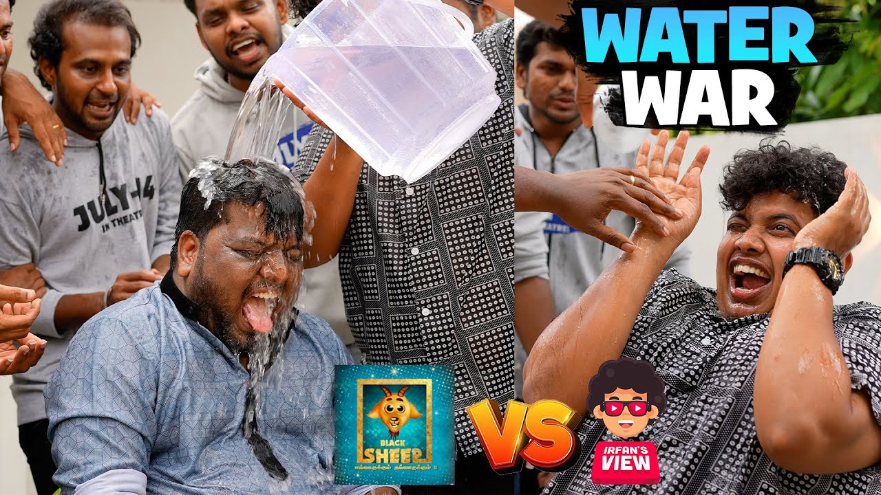 Water War 🔥 Blacksheep Vs Irfan's View