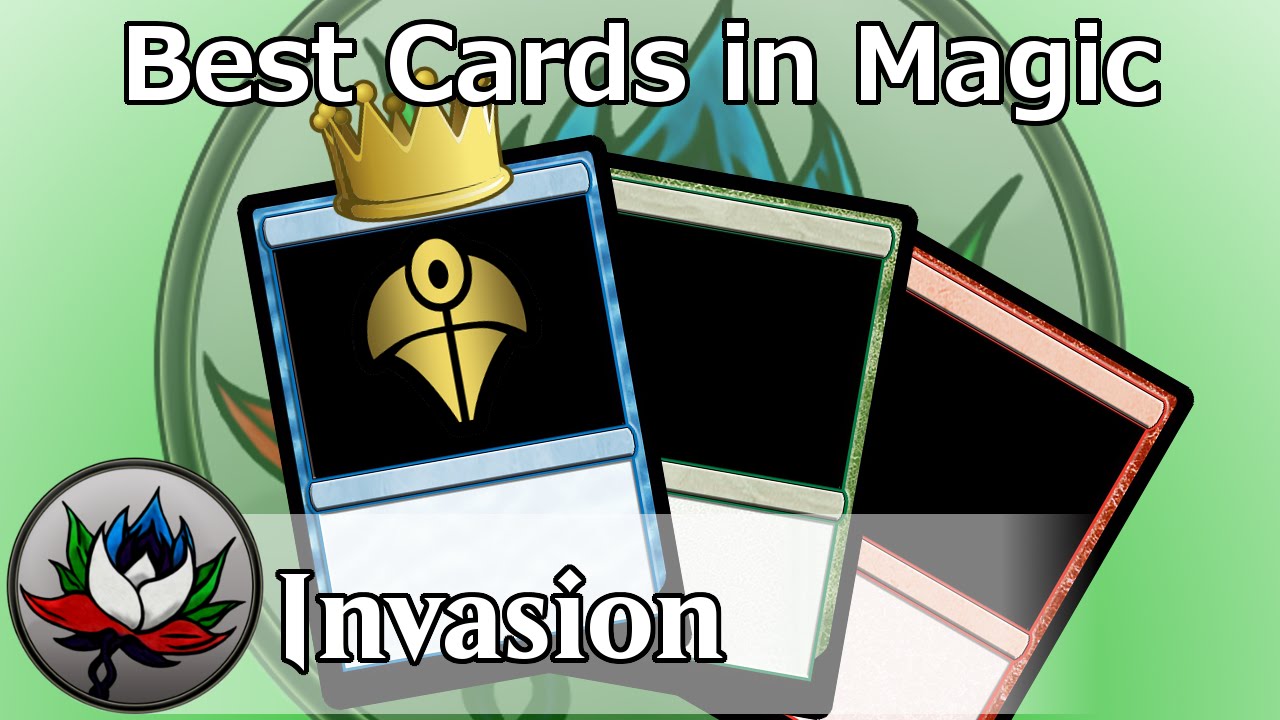 MTG – The Best Magic: The Gathering Cards Ever Printed – Invasion!