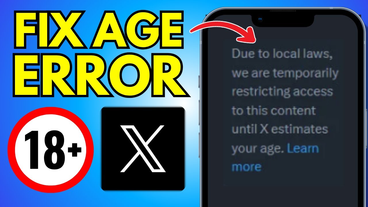 How To Fix Age Restriction on X (Verify Your Account)
