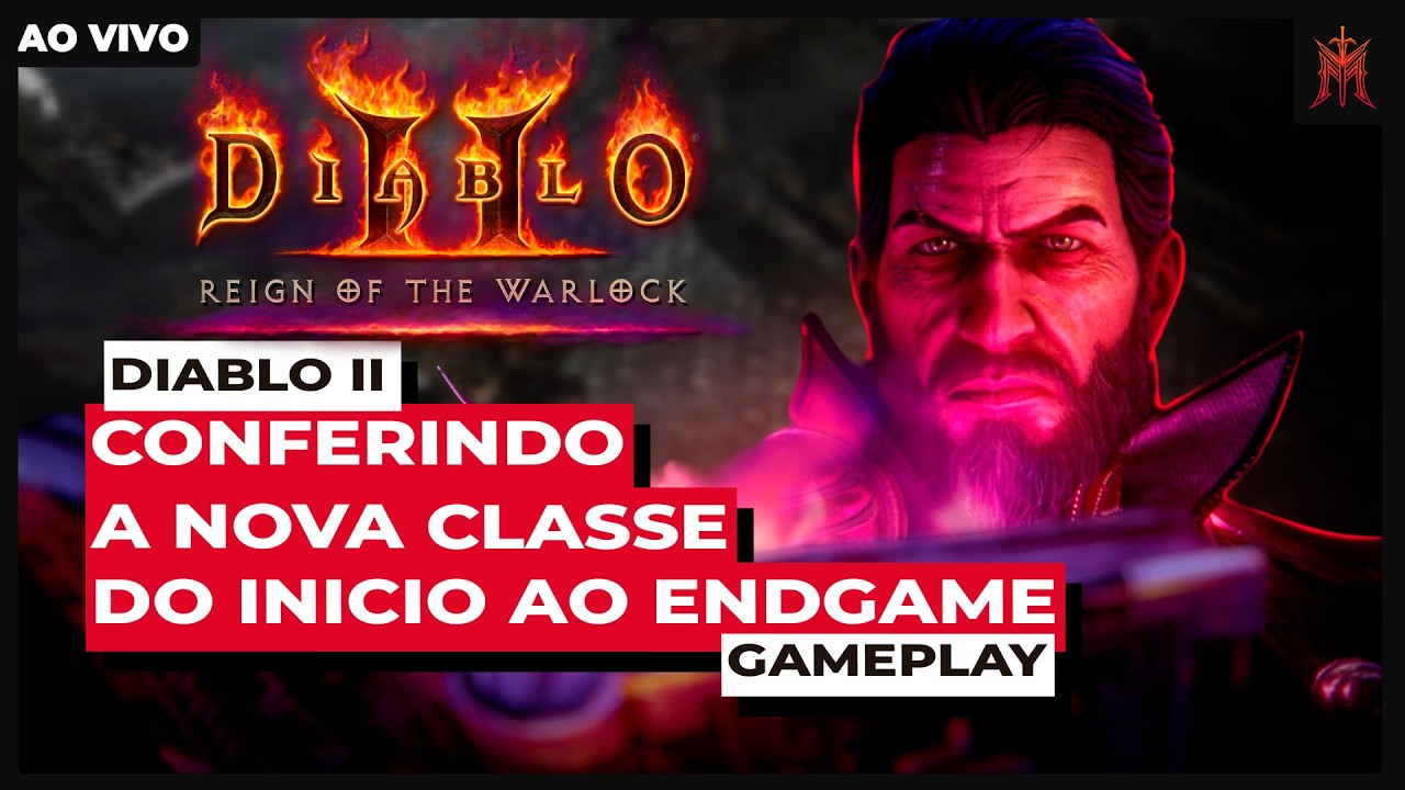 DIABLO 2 - Reign of the Warlock - Conferindo a Classe do Inicio ao Endgame - Live Horizontal