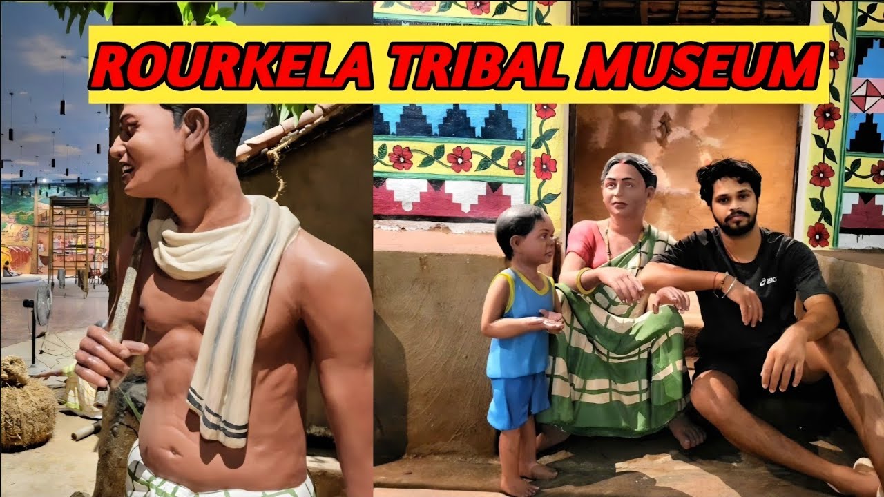 Rourkela Tribal Museum | Art Museum 🖼 🎨 🎭 