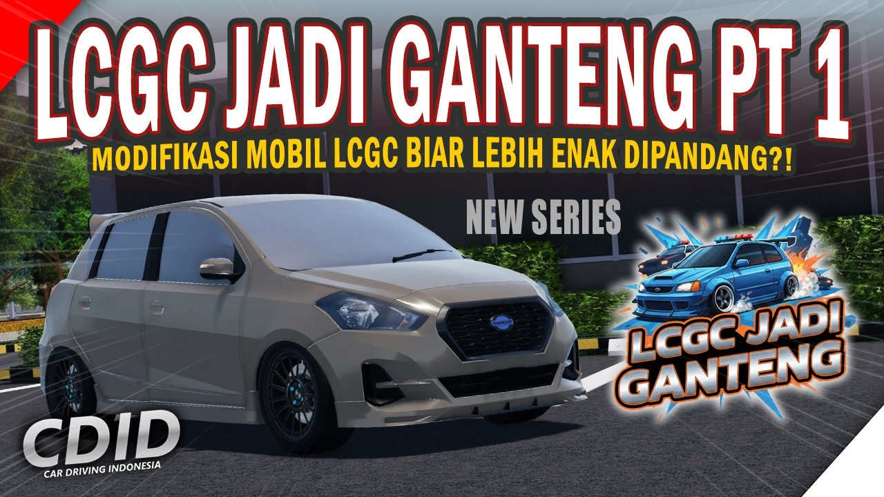 SIAPA BILANG JELEK? 🛑 LCGC JADI GANTENG Eps. 1: Modif Mobil Rakyat Jadi! | CDID UPDATE ROBLOX V2.4