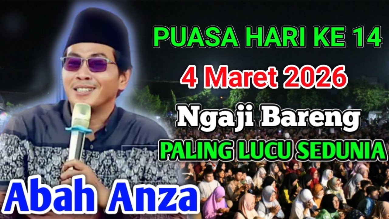 KH  ANWAR ZAHID TERBARU / NGAJI PUASA KE 14 4 MARET 2026 BARENG KH.ANWAR ZAHID