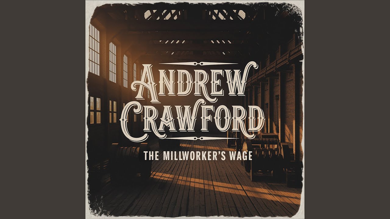 The Millworker's Wage