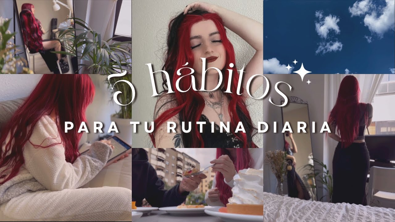 Recuperando mi rutina saludable | 5 hábitos para ser mejor