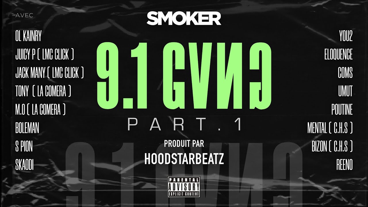 SMOKER - 9.1 GANG PART.1 AUDIO