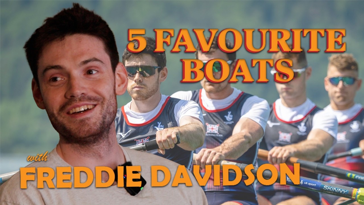 The World's Most Technical Rower? | Five Favourite Boats with Freddie Davidson