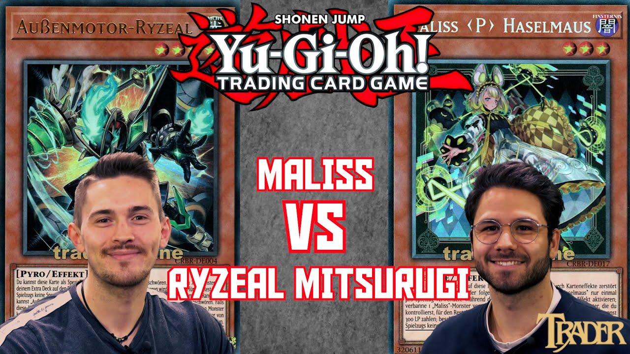 YuGiOh Maliss VS Ryzeal Mitsurugi | deutsch | StreamDuell 905 |Trader Duell 2025