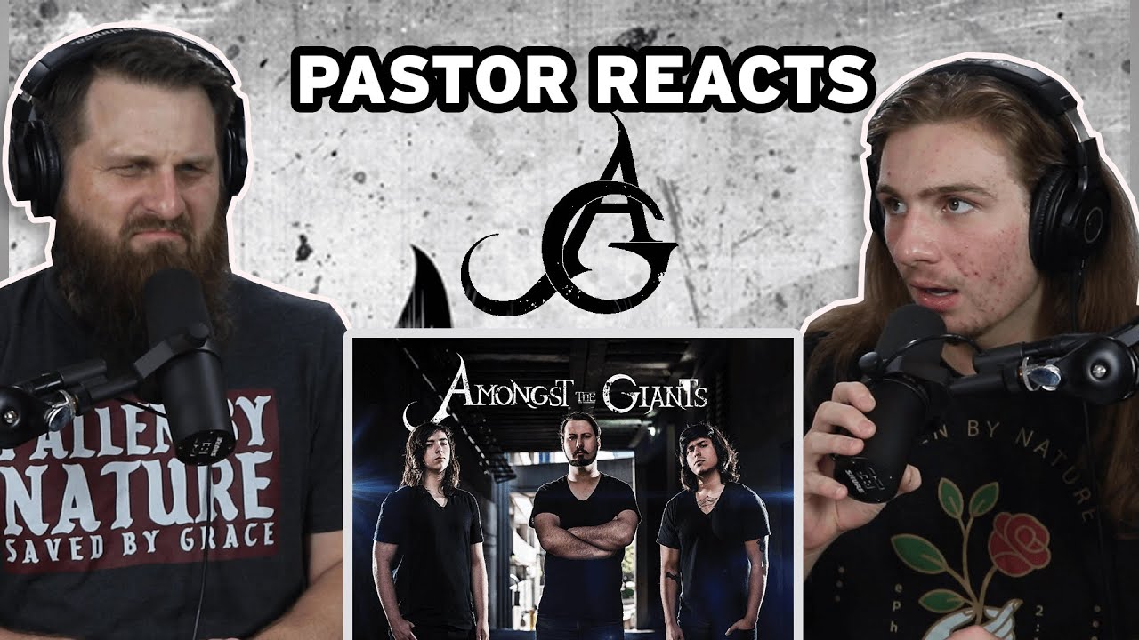 Amongst The Giants - Too Late // Pastor Reaction // Lyrical Analysis
