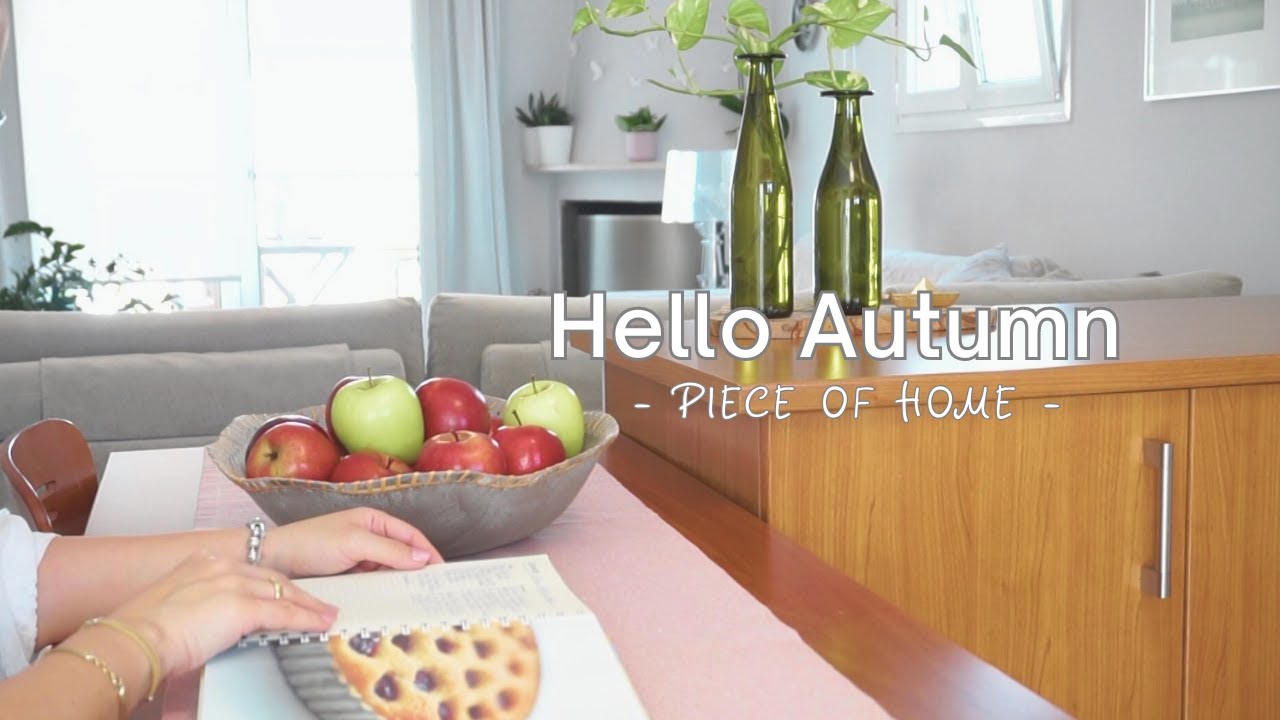 Hello Autumn | Preparing our home for Fall | Baking | Slow living - Silent vlog