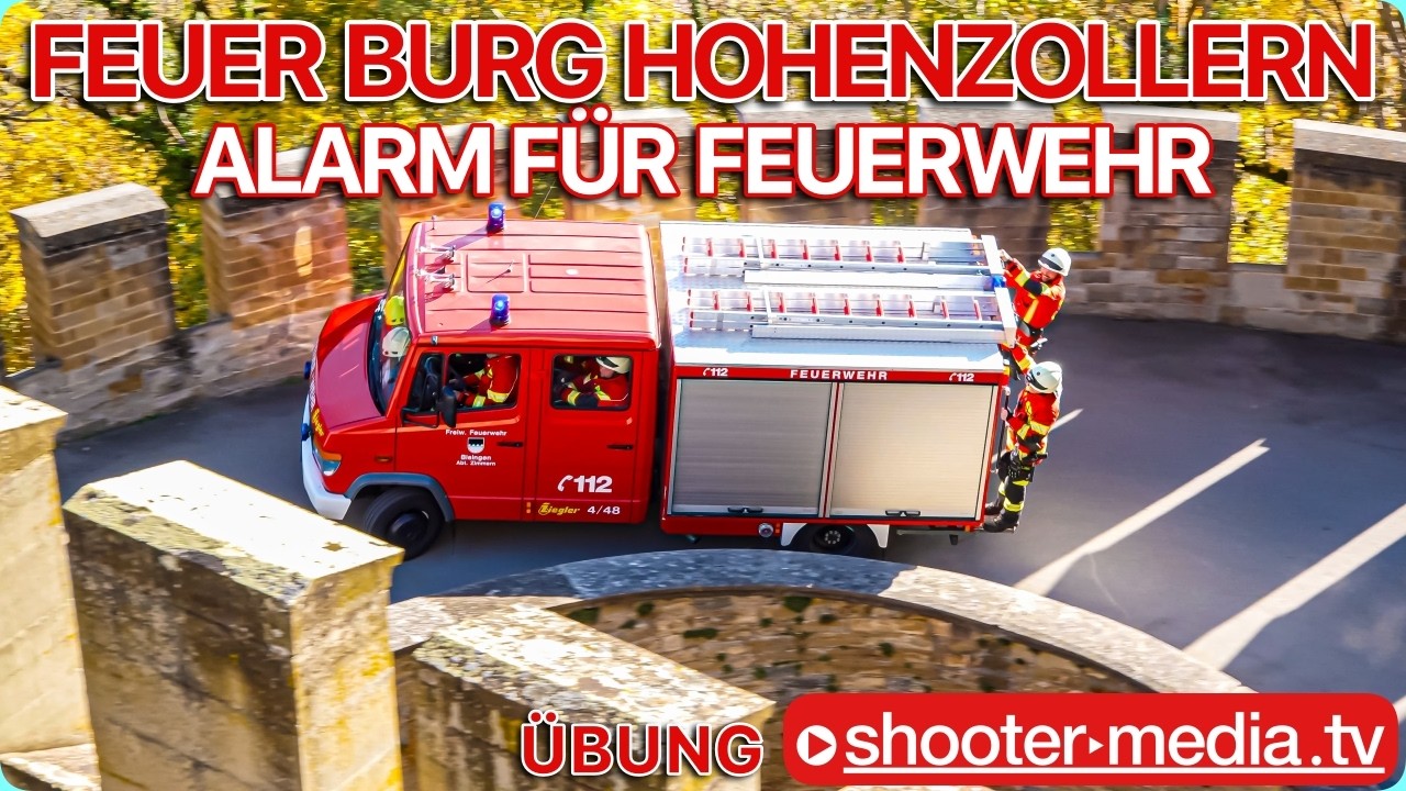 🚒 FEUER AUF BURG HOHENZOLLERN 🚒 | 🚒 Alarm für  Feuerwehr 🚒 | Einsatzkräfte proben Ernstfall