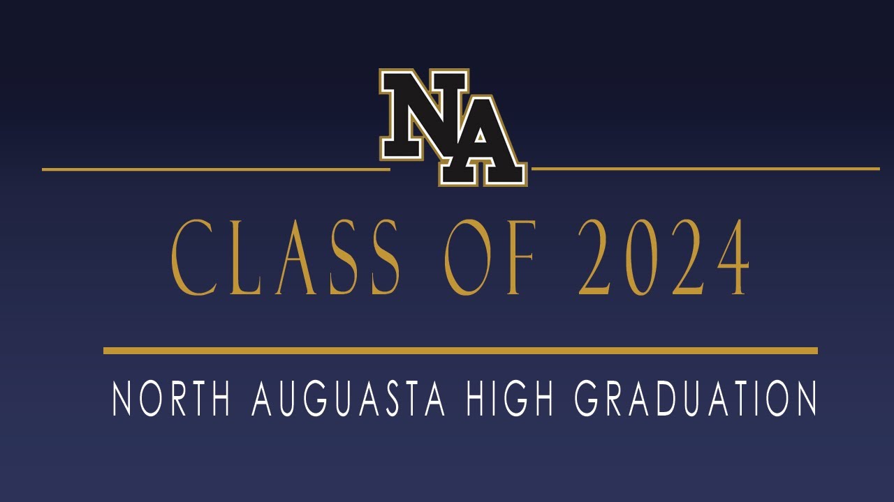 North Augusta High School 2024 Graduation