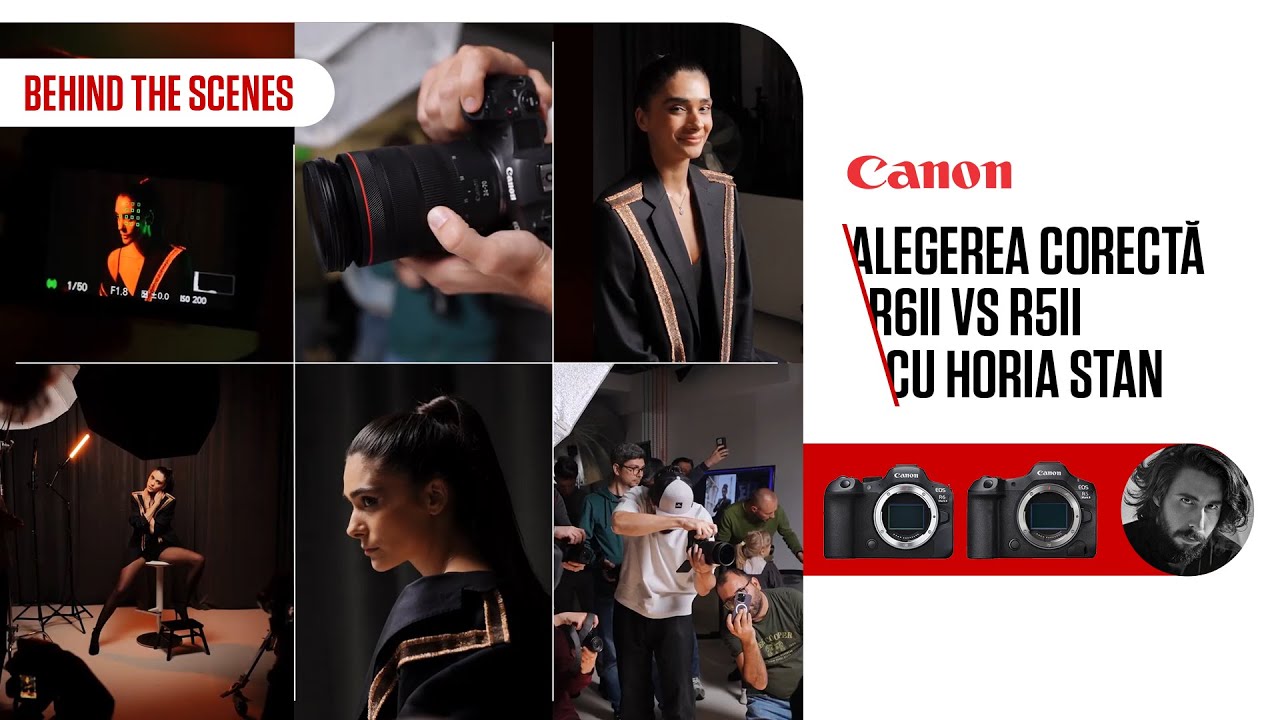 Behind the Scenes 🔴 Canon - Alegerea corecta, cu Horia Stan