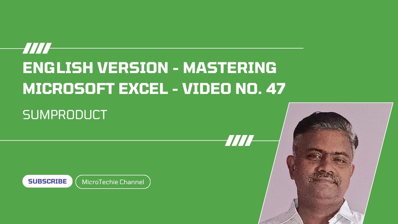 English Version &ndash; Video #47 - Mastering Excel: The Ultimate Guide | SUMPRODUCT