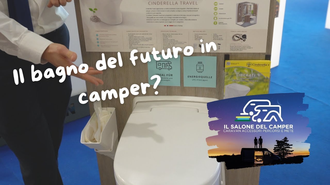 Il bagno del futuro in camper ? Cinderella Salone del Camper 2023