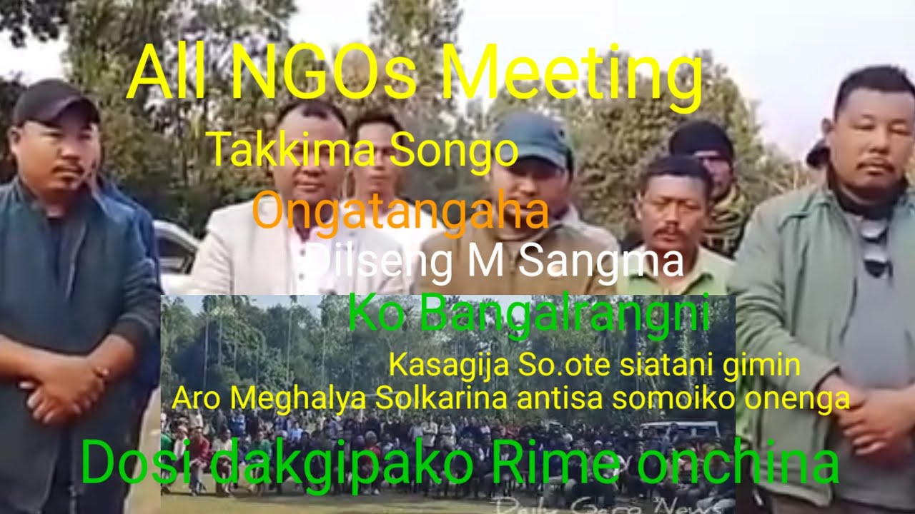 All NGOs MEETING Takima Songo  #Medina R Marak#