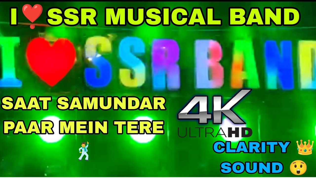 I❣️ SSR MUSICAL BAND 😎 || SAAT SAMUNDAR PAAR MEIN TERE 🙍 // 4KHD BAZAR GARAM 🔥 READY TOKA😎 ))