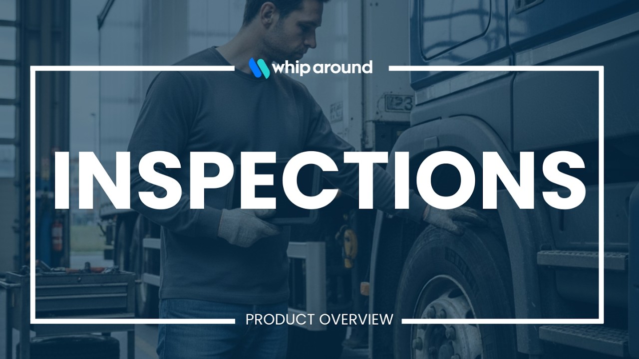 Whip Around – Inspections