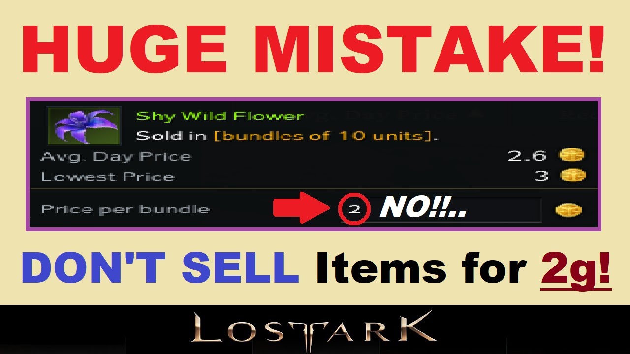 Big Mistake!.. *DO NOT* Sell Items for ~2g~ in Lost Ark!.. (Market Fee's & Deposit Info in Lost Ark)