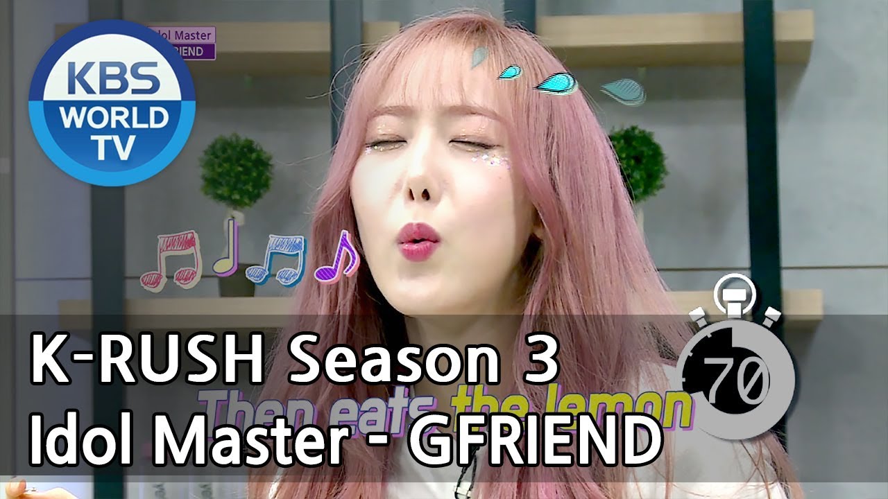 Idol Master - GFRIEND! [KBS World Idol Show K-RUSH3 / ENG,CHN / 2018.05.25]