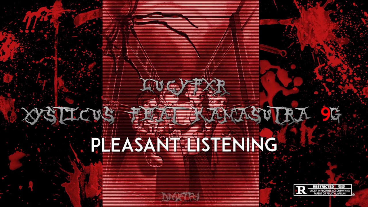 LUCYFXR - XYSTICUS [FEAT. KAMASUTRA 9G] (Lyrics)