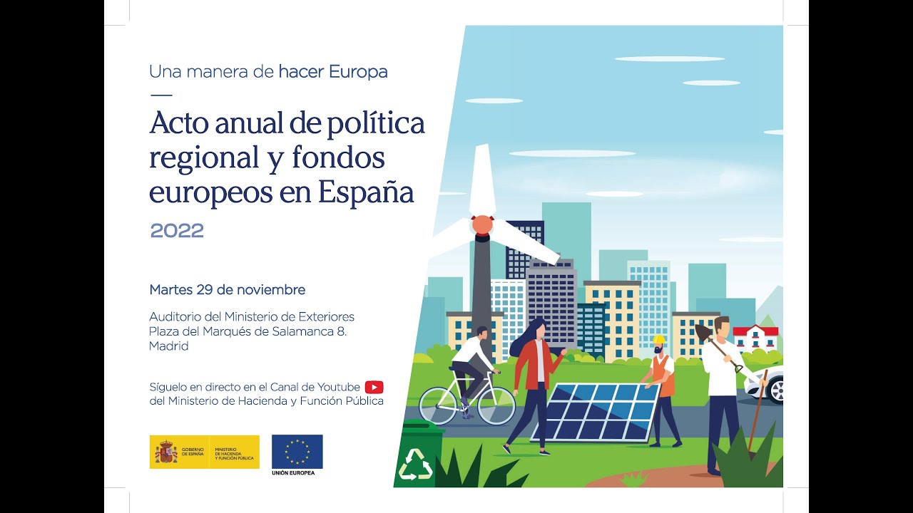 Acto Anual de Política Regional y fondos europeos en España 2022