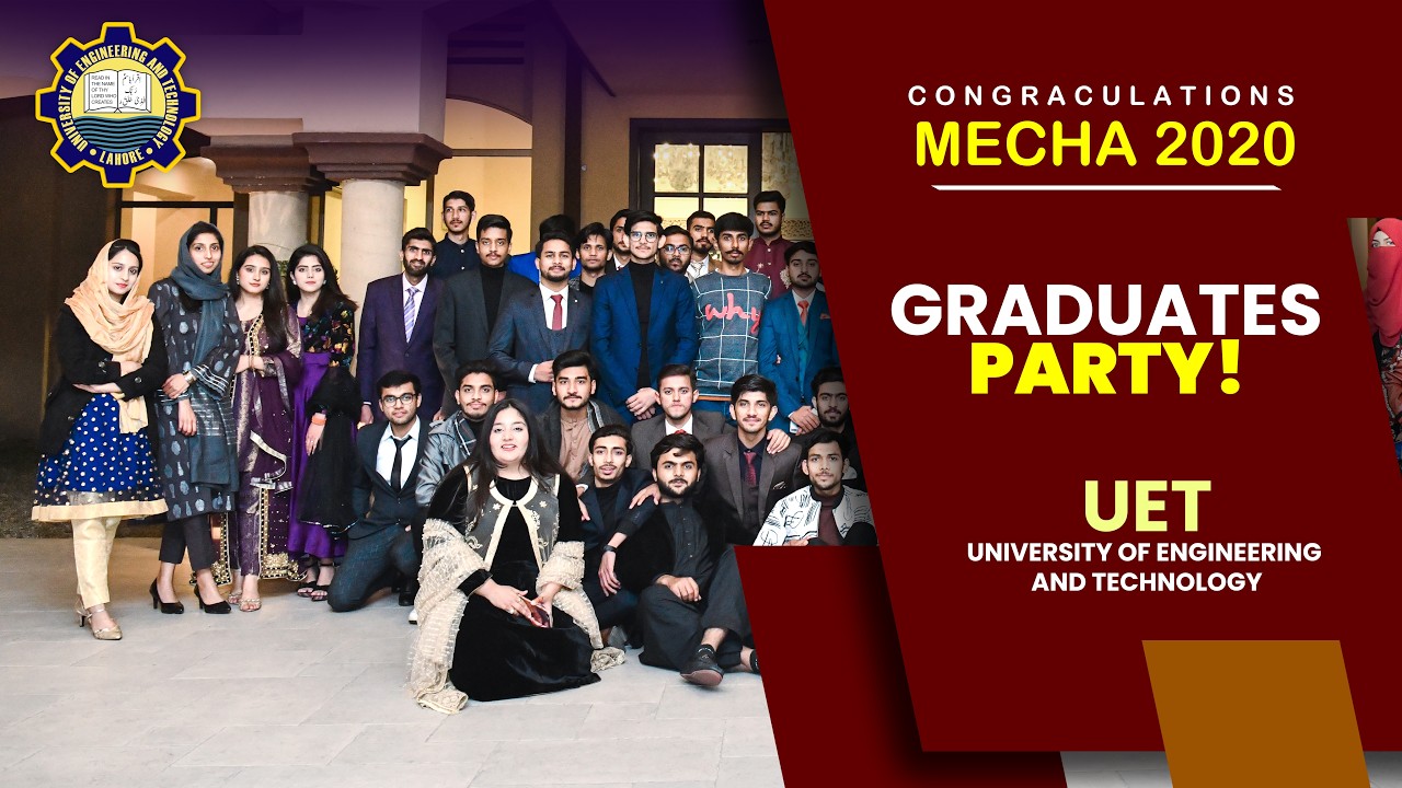 UET Faisalabad | Mechatronics 2020 Session | Last Day Memories & Celebration