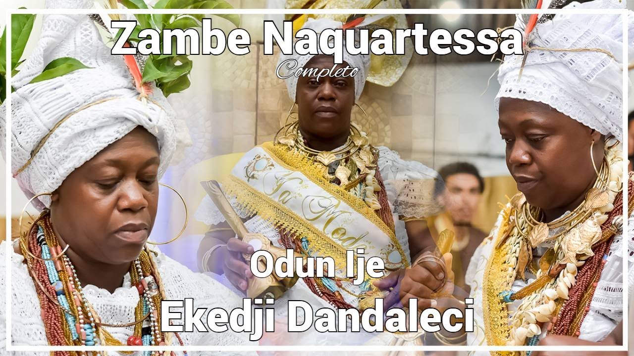 Zambe Naquartessa - Odun Ije Ekedji Dandaleci