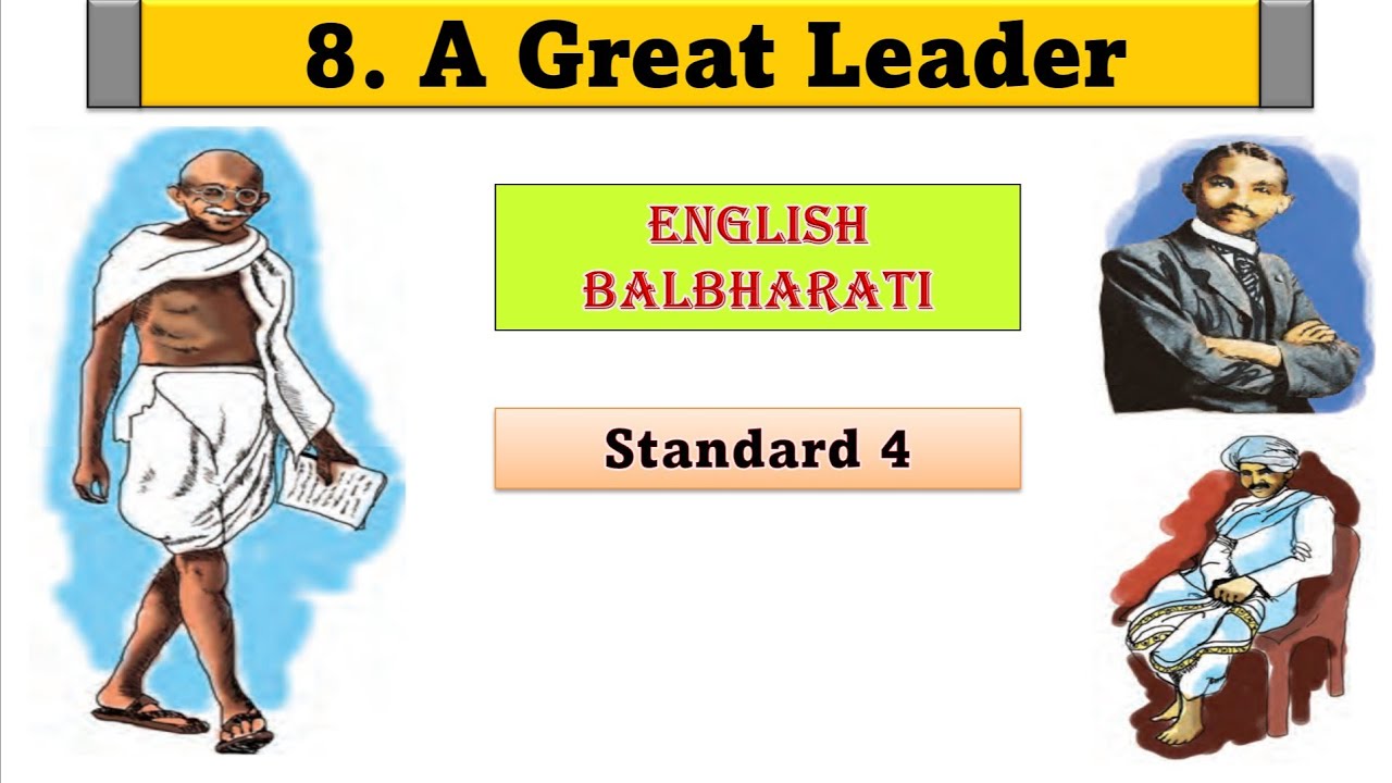 A Great Leader | std 4 | Lesson no.8 | English Balbharati | Maharashtra State Board
