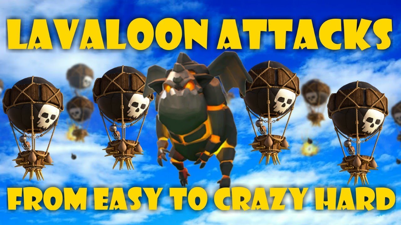 EASY TH10 LAVALOON ATTACK & CRAZY HARD ONES