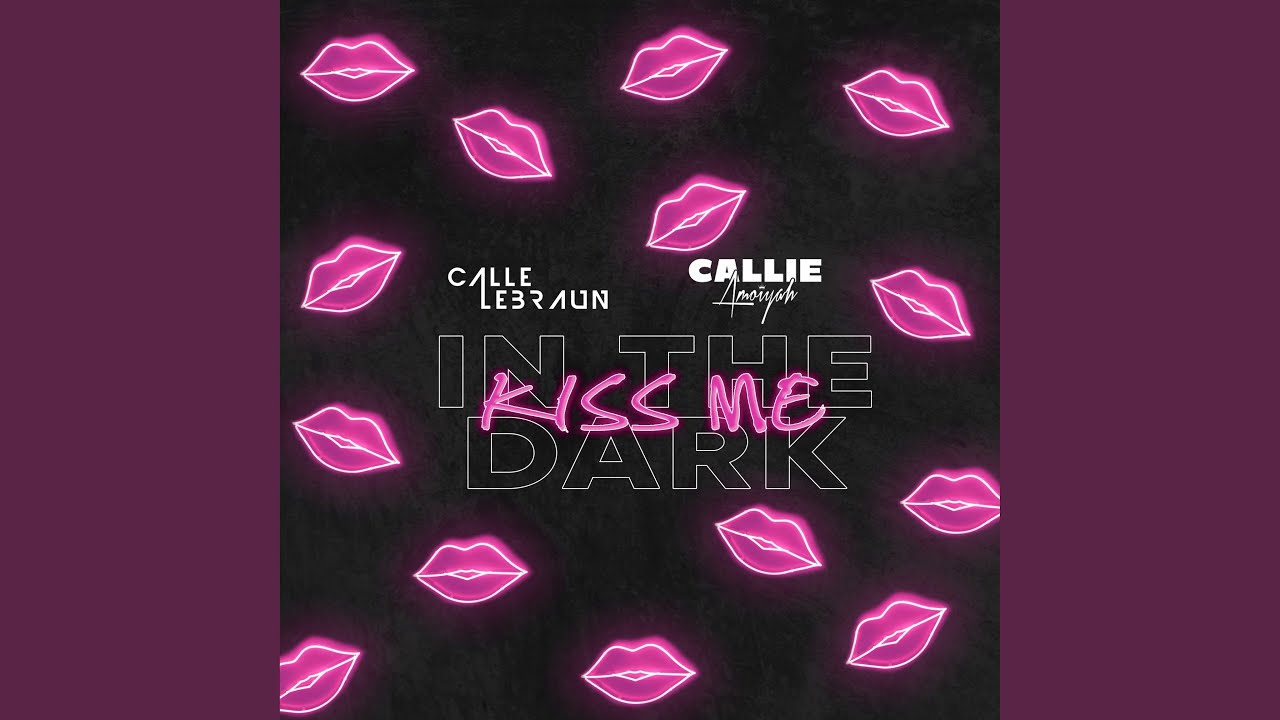 Kiss Me in the Dark