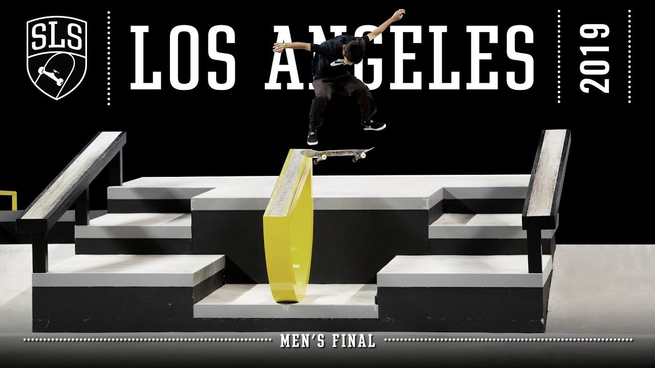 2019 SLS World Tour: Los Angeles, CA | MEN'S FINAL | Full Broadcast