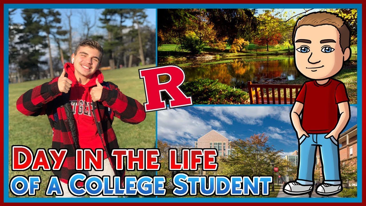DAY IN THE LIFE OF A RUTGERS STUDENT!