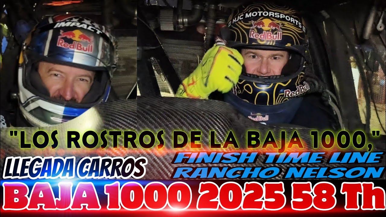 Baja 1000 2025 llegada FINISH TIME LINE RANCHO NELSON full carros