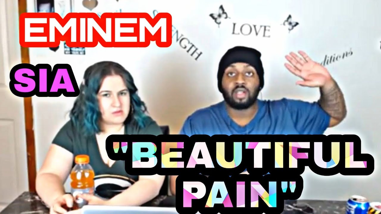 EMINEM ft SIA-Beautiful Pain**REACTION**They Were Motivational