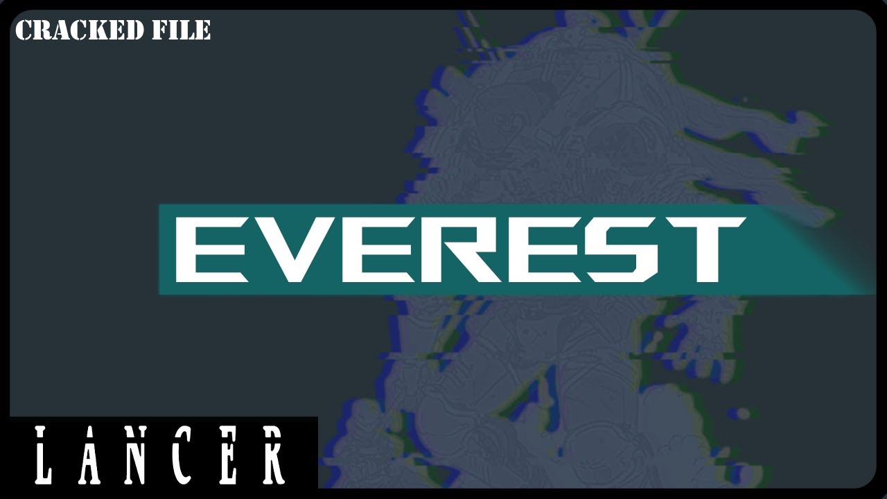 Why Everest is Awesome in Lancer Rpg