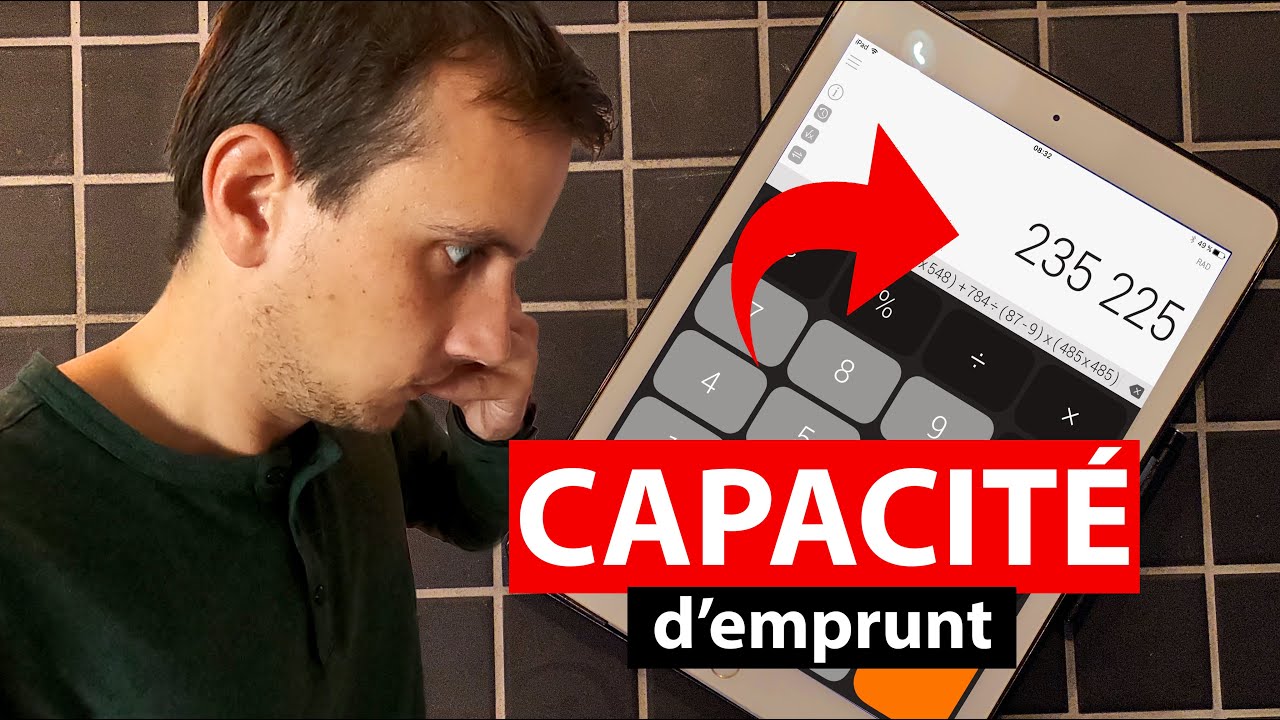 Calculer sa CAPACITÉ D'EMPRUNT pour l'achat d'une maison