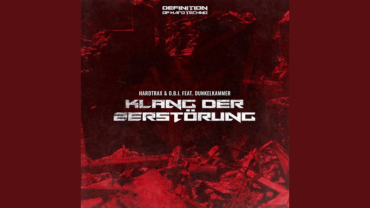 Klang Der Zerstörung (Original Mix)