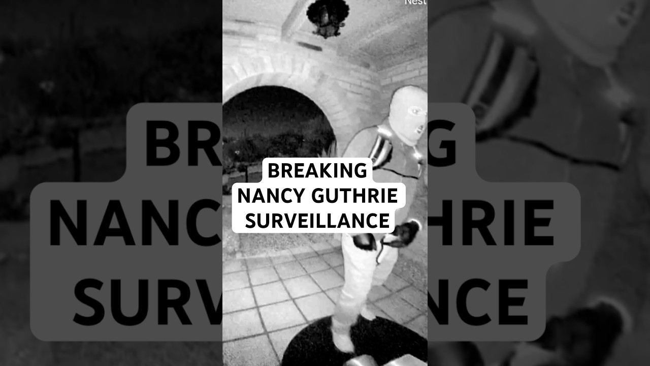 Breaking Nancy Guthrie surveillance ￼
